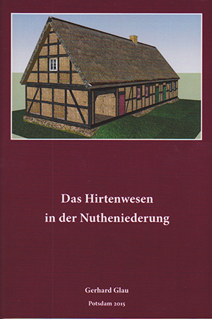 2016-04-09 Das Hirtenwesen in der Nutheniederung